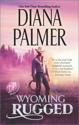 Wyoming Rugged: A Western Romance (Wyoming Men, 5), USED-Good, Palmer, Diana