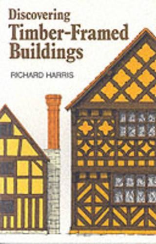 Richard Harris Discovering Timber-framed Buildings (Paperback) (UK IMPORT)All Tariffs and Duties included - no additional charges