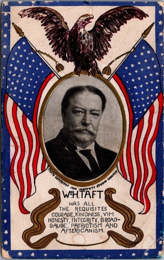 1909 W. H. Taft Presidential Campaign Patriotic Eagle Flag Embossed Postcard