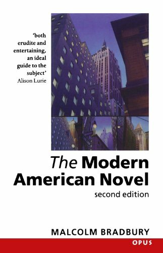 Modern American Novel (OPUS) By Malcolm Bradbury