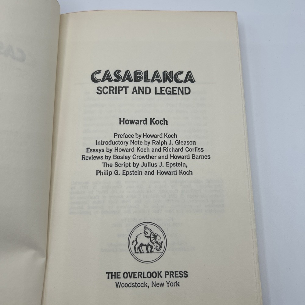 Casablanca Script and Legend by Howard Koch 1973