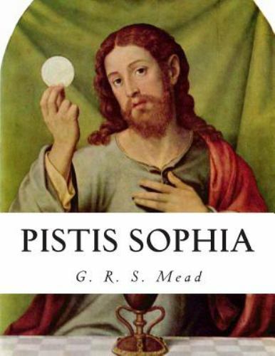 Pistis Sophia, Paperback by Mead, G. R. S., Like New Used, Free shipping in t...