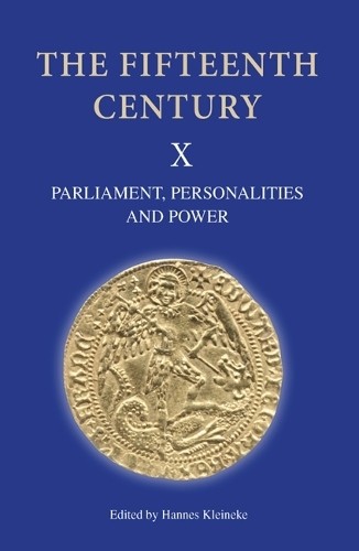 Hannes Kleineke The Fifteenth Century X (Hardback) Fifteenth CenturyAnother great item from Rarewaves USA | Free delivery!