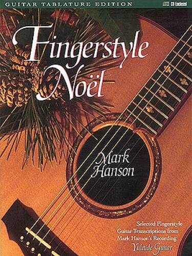 Fingerstyle Noel - Paperback By Hanson, Mark - GOOD