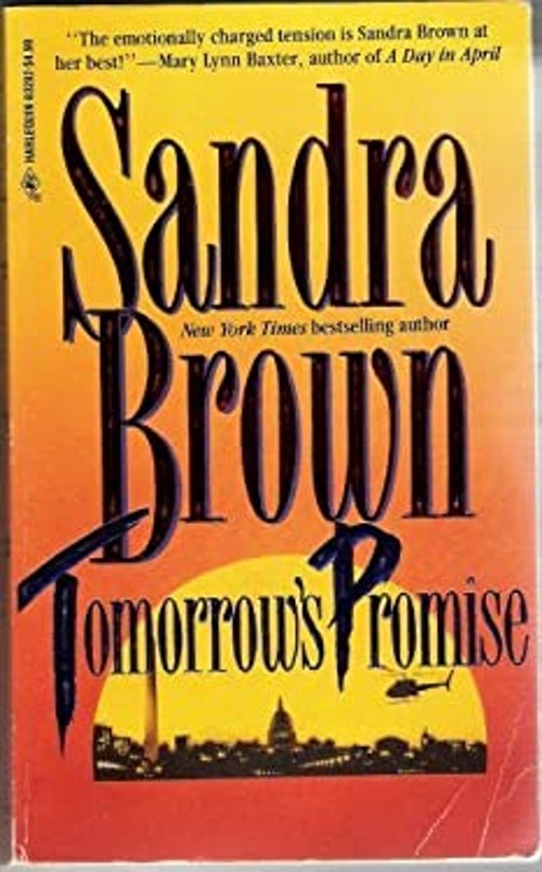 Tomorrow's Promise Mass Market Paperbound Sandra BrownFree US Delivery | ISBN:0373832826
