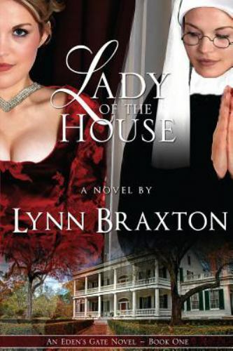 Lady of the House by Braxton, Lynn, Brand New, Free shipping in the US