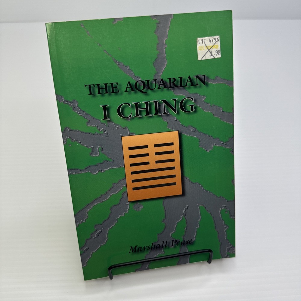 The Aquarian I Ching Marshall Pease 1993 PB Eastern Philosophy Divination