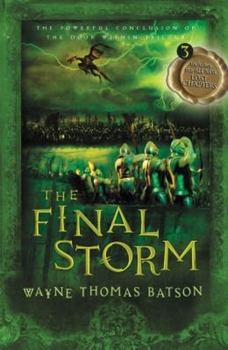 The Final Storm by Wayne Thomas Batson: Used