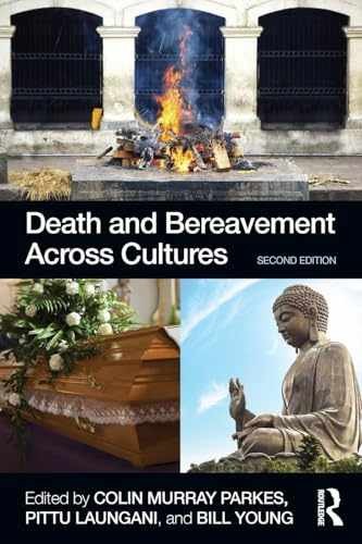 Death and Bereavement Across - Paperback, by Parkes Colin Murray - Very Good