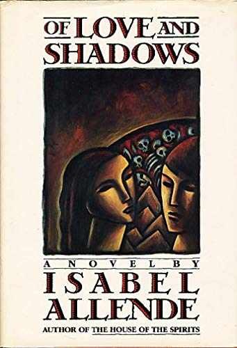 Of Love and Shadows - Hardcover, by Isabel Allende - Very Good b