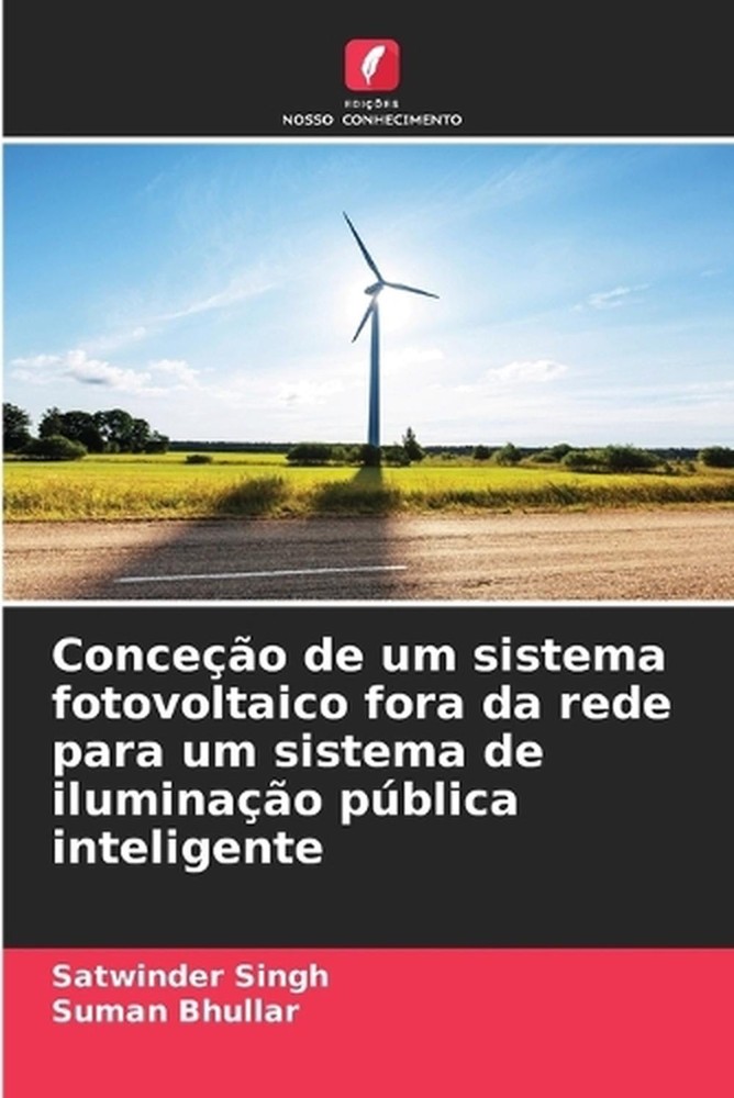 Conceo de um sistema fotovoltaico fora da rede para um sistema de iluminao pblic