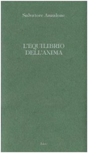 Salvatore Anzalone L'equilibrio dell'anima (Paperback)Another great item from Rarewaves USA | Free delivery!