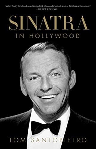 Sinatra in Hollywood by Santopietro, Tom Paperback / softback Book The Fast FreeFREE US DELIVERY | ISBN: 0312590407 | Quality Books
