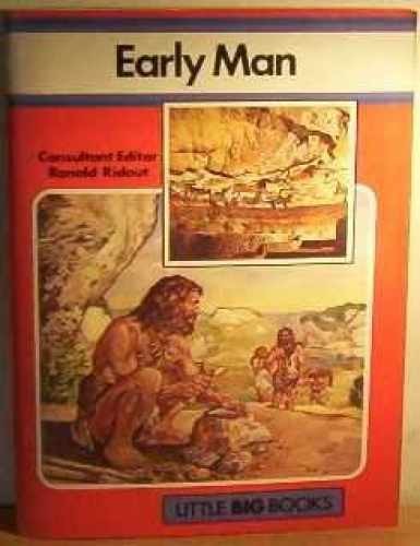 Early Man (Little Big Books) - Paperback, by Ronald Ridout - Very Good