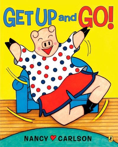 Nancy Carlson Get Up and Go! (Paperback)Another great item from Rarewaves USA | Free delivery!
