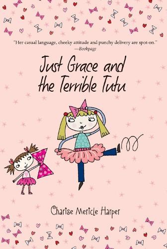Charise Mericle Harper Just Grace and the Terrible Tutu: Book 6 (Paperback)Another great item from Rarewaves USA | Free delivery!
