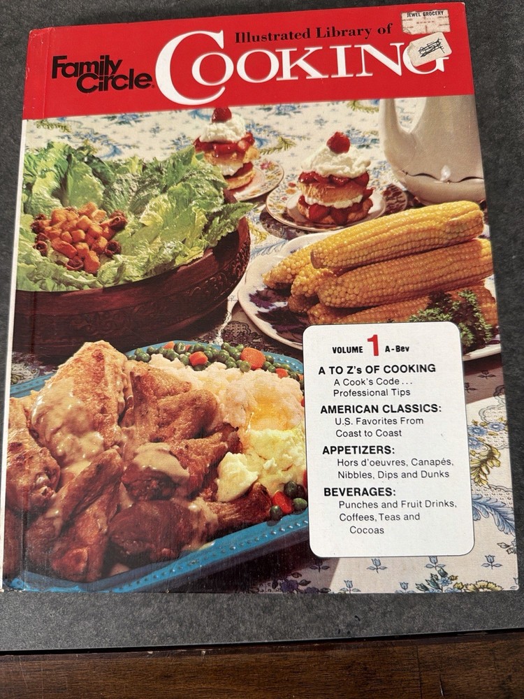 Family Circle Illustrated Library of Cooking Volume 1 A to Bev Vintage 1972