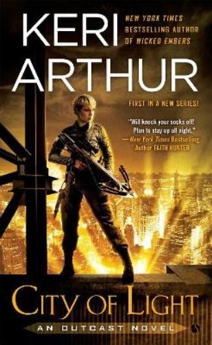 Keri Arthur City of Light (Paperback) Outcast NovelAnother great item from Rarewaves USA | Free delivery!