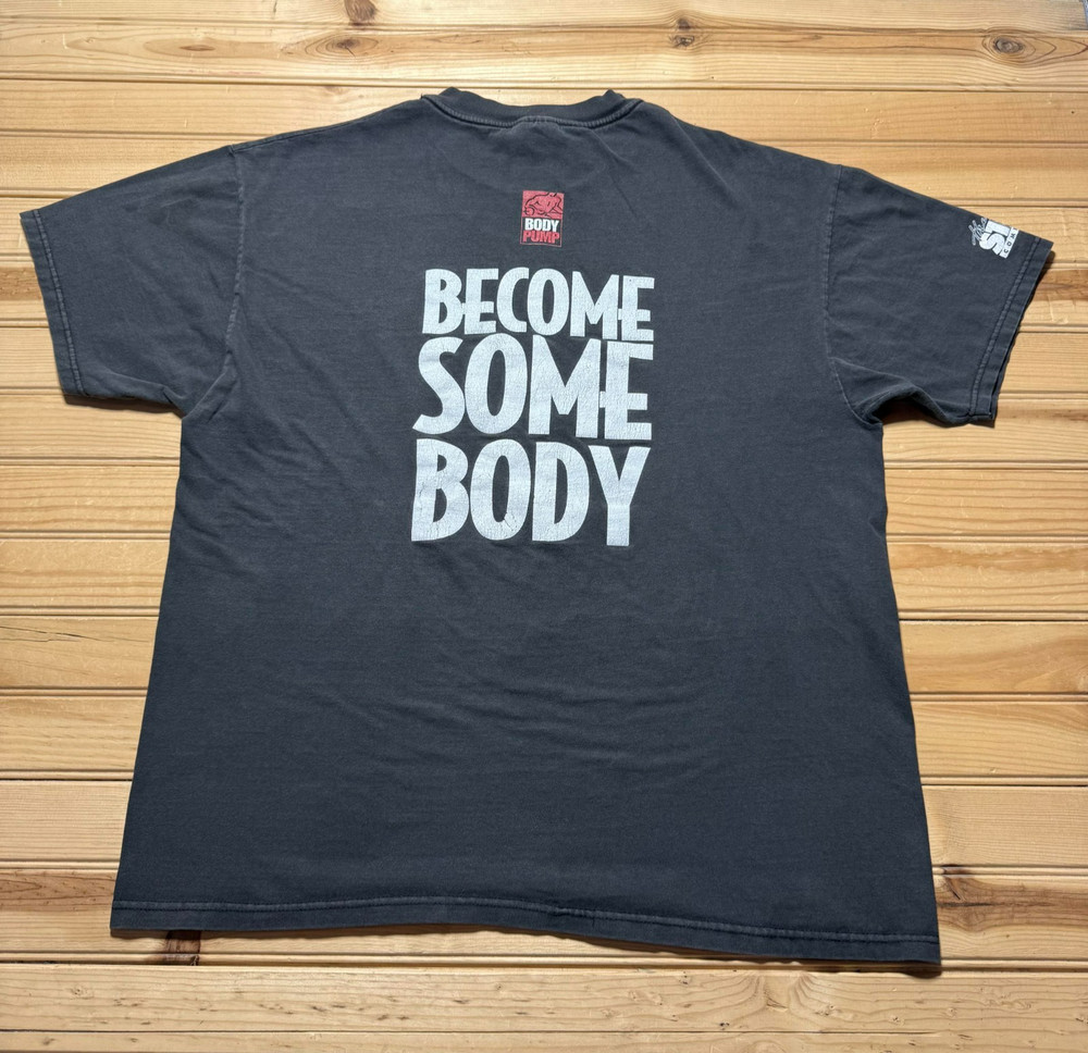 Vintage 90s Body Pump Become Somebody Gym Workout Fitness Promo Shirt - Size XL