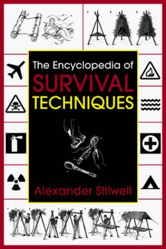 The Encyclopedia of Survival Techniques - Paperback - GOOD