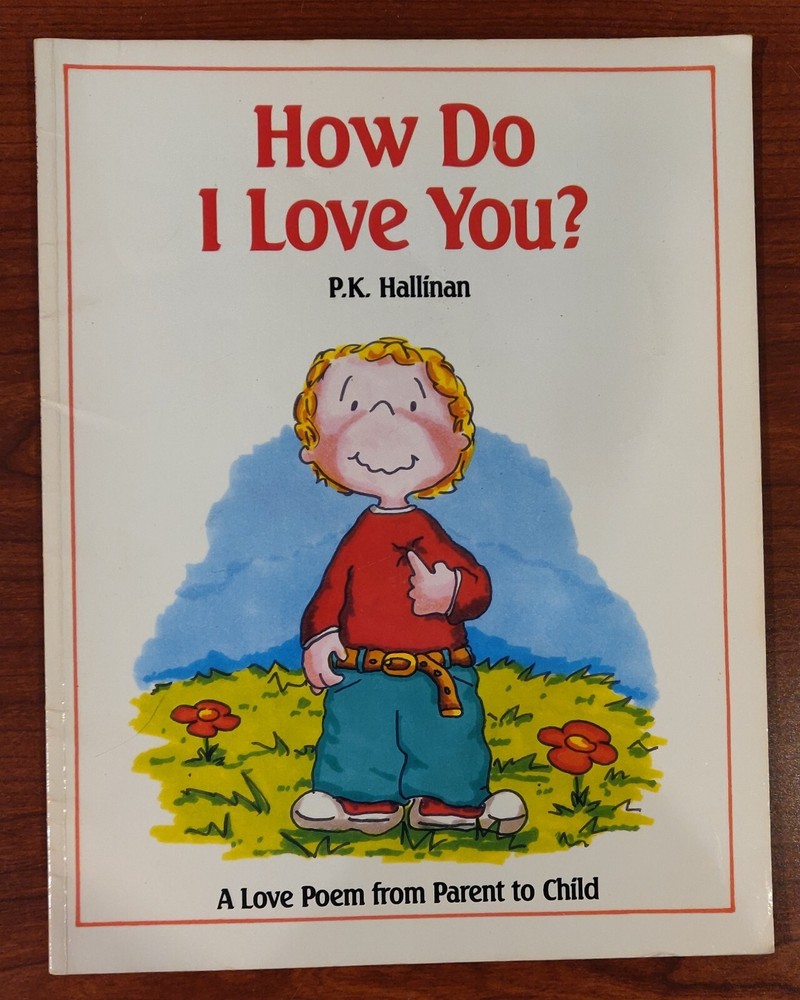 Vintage How Do I Love You? Paperback By P.K. Hallinan 1989 Troll Associates