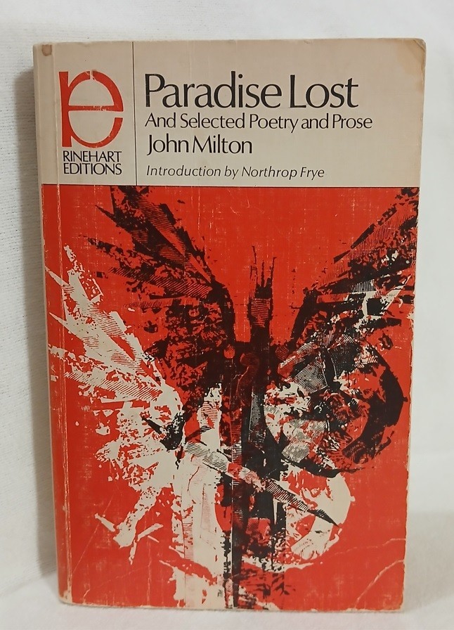 Paradise Lost and Selected Poetry and Prose John Milton Classic Northrop Frye