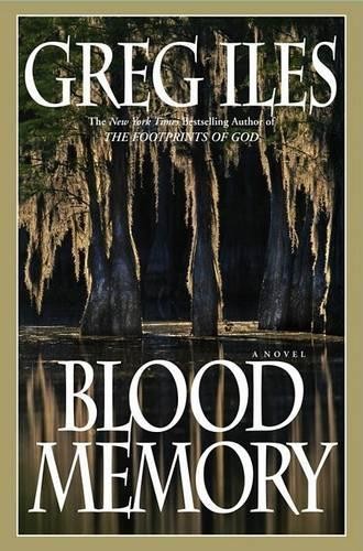 Blood Memory, Iles, Greg