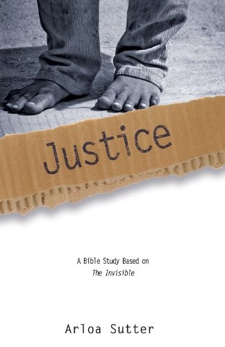 Justice: 2 (Invisible Bible Study), Sutter, Arloa