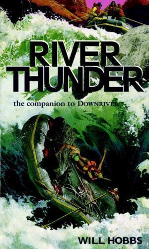River Thunder, Paperback by Hobbs, Will, Like New Used, Free shipping in the US