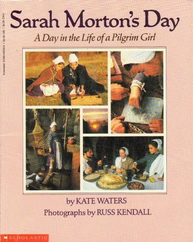 Sarah Morton's Day: A Day in the Life ..., Waters, Kate
