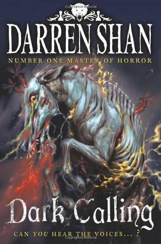 Dark Calling (The Demonata #9) By Darren Shan