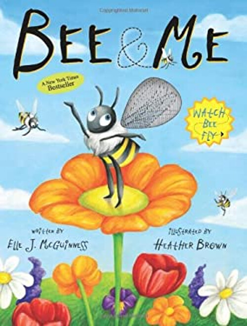 Bee and Me Hardcover by Elle J. McGuinness – A Heartwarming Tale of Friendship