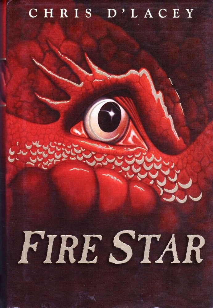 Fire Star (The Last Dragon Chronicles) - hardcover D'Lacey, Chris
