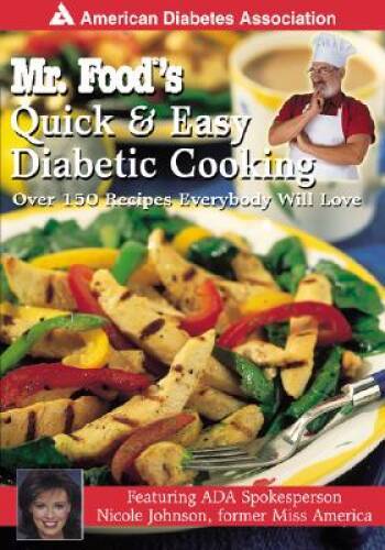 Mr. Food's Quick & Easy Diabetic Cooking : Over 150 Recipes Everybo - VERY GOOD