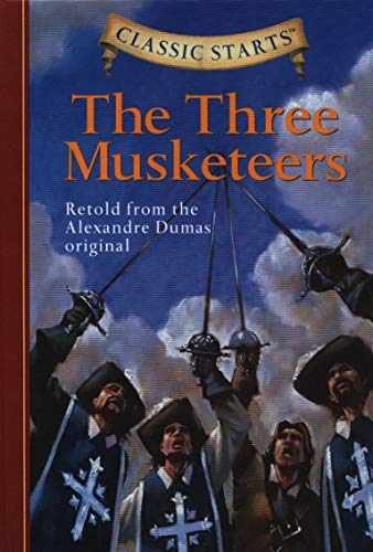 Classic Starts®: The Three - Hardcover, by Dumas Alexandre - Very Good j