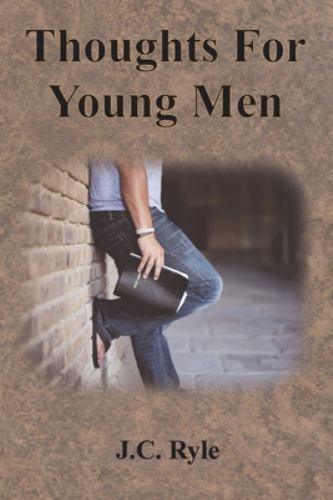 Thoughts For Young Men, Like New Used, Free shipping in the US