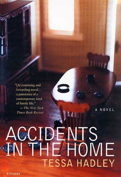 Accidents in the Home, Paperback by Hadley, Tessa, Like New Used, Free shippi...