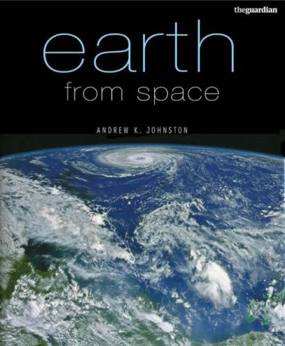 Earth from Space by Andrew K. Johnston Paperback Book The Fast Free ShippingFREE US DELIVERY | ISBN: 0713687053 | Quality Books
