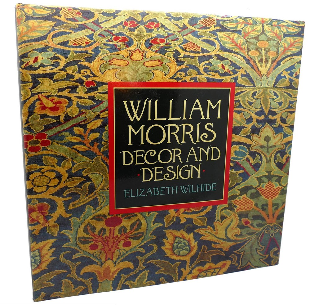 William Morris: Decor and Design