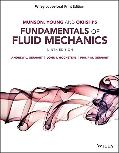 Munson, Young and Okiishi's Fundamentals of Fluid Mechanics (9th edition) NEW!!