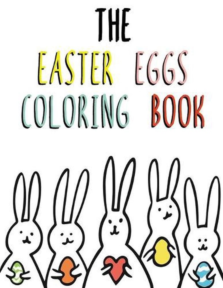 The Easter Eggs Coloring Book for Kids: Easy and Fun Easter Eggs Coloring Pages