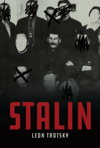 Stalin by Leon Trotsky: New