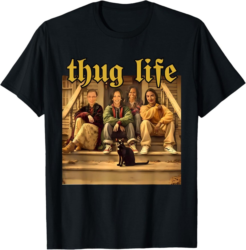 Thug Life Kamala Harris 2024 Feminist - Vote Blue Election T-Shirt Hoodie