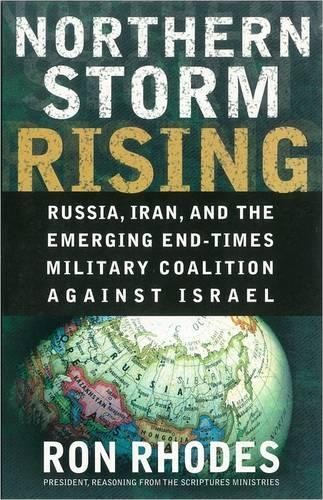 NORTHERN STORM RISING: Russia, Iran, and..., RHODES RON