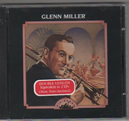 Glenn Miller [Orchestra], Big Bands: Glenn Miller, audioCD