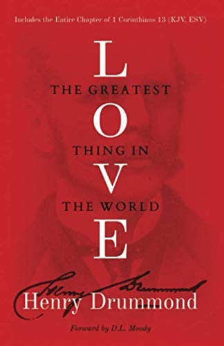Love: The Greatest Thing in the World