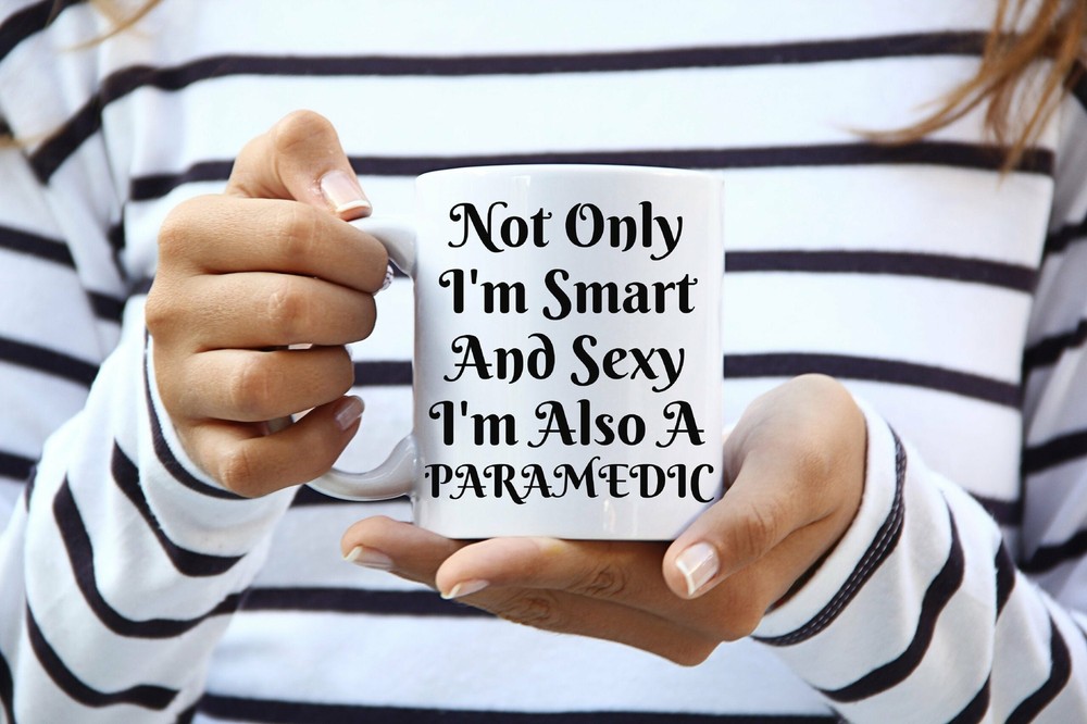Smart & Sexy Paramedic Thank You Coffee Mug for EMS Heroes