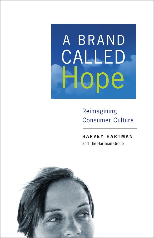 A Brand Called Hope: Reimagining Consumer Culture