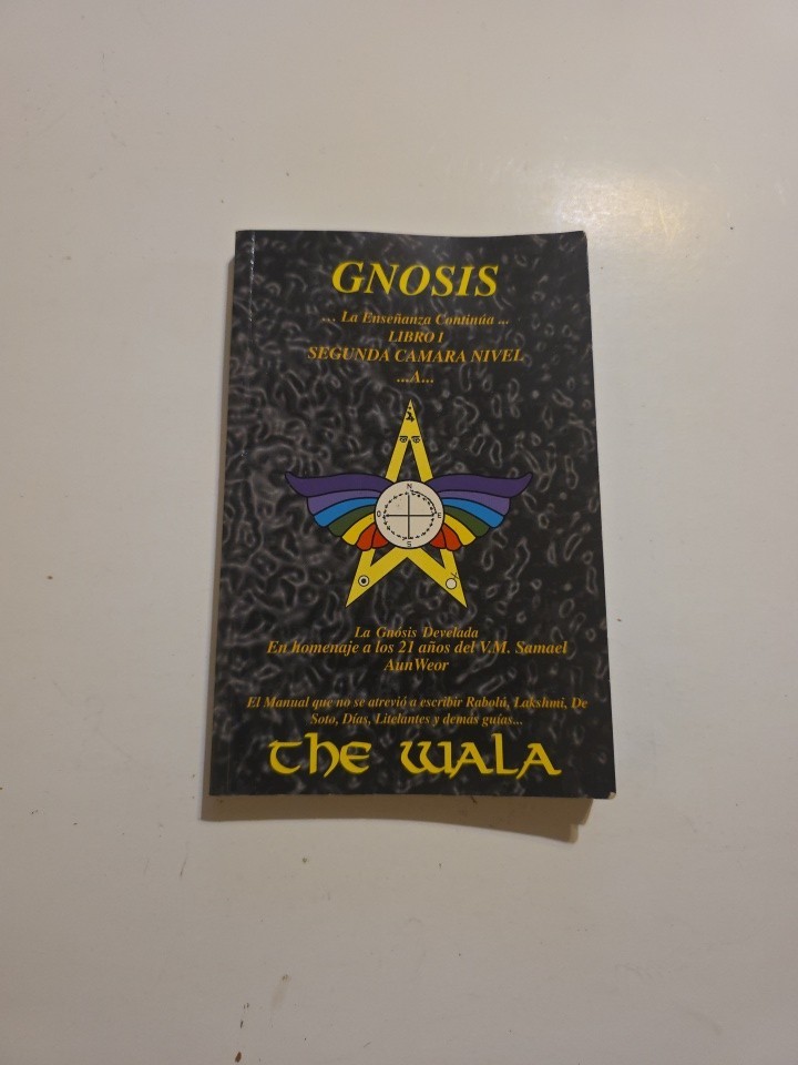 Gnosis La Nueva Generación The Wala Spanish Esoteric Book 1999 Samael Aun Weor