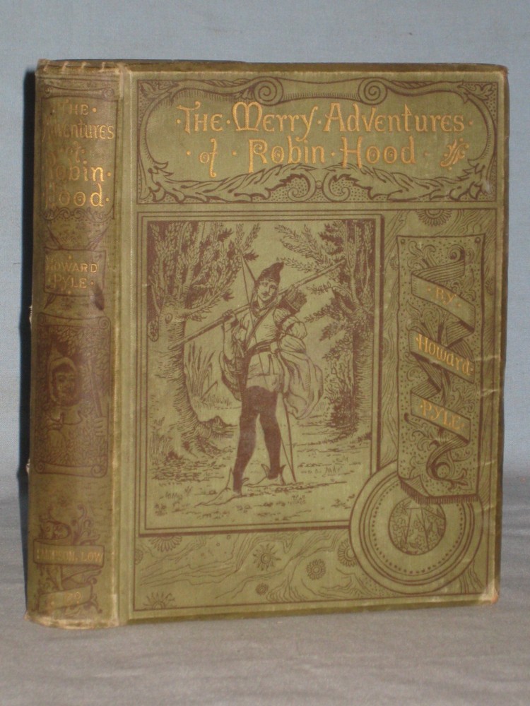 1883 Book The Merry Adventures Of Robin Hood By Howard Pyle